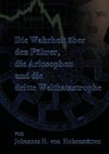 Die Wahrheit über den Führer, die Ariosophen und die dritte Weltkatastrophe