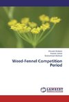 Weed-Fennel Competition Period