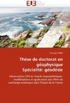 Thèse de doctorat en géophysique Spécialité: géodésie