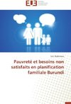 Pauvreté et besoins non satisfaits en planification familiale Burundi