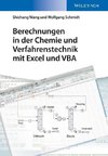 Berechnungen in der Chemie und Verfahrenstechnik mit Excel und VBA