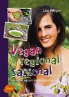 Vegan, regional, saisonal