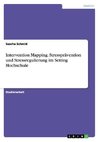 Intervention Mapping. Stressprävention und Stressregulierung im Setting Hochschule