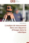 L'analyse de mouvement dans une séquence d'images  dans la robotique