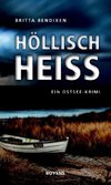 Höllisch heiß