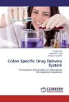 Colon Specific Drug Delivery System