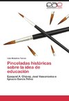 Pinceladas históricas sobre la idea de educación