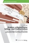 Analyse unbewaffneter Schlag- und Stoßtechniken