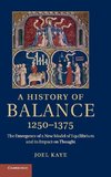 A History of Balance, 1250-1375