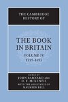 The Cambridge History of the Book in Britain