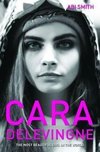 Cara Delevingne: The Most Beautiful Girl in the World