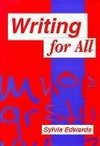 Edwards, S: Writing for All