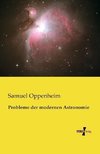 Probleme der modernen Astronomie