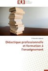 Didactique professionnelle et formation à l'enseignement