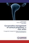 Conservative management of cornual pregnancy: a case series