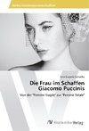 Die Frau im Schaffen Giacomo Puccinis