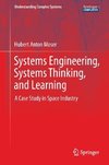 Systems Engineering, Systems Thinking, and Learning