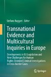 Transnational Evidence and Multicultural Inquiries in Europe