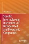 Specific Intermolecular Interactions of Nitrogenated and Bioorganic Compounds