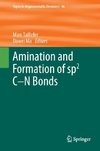 Amination and Formation of sp2 C-N Bonds