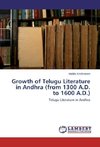 Growth of Telugu Literature in Andhra (from 1300 A.D. to 1600 A.D.)