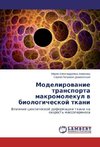 Modelirovanie transporta makromolekul v biologicheskoj tkani