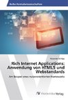 Rich Internet Applications: Anwendung von HTML5 und Webstandards