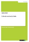 Il divario nord-sud in Italia