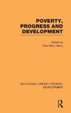 Poverty, Progress and Development