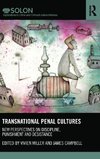 Transnational Penal Cultures