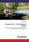 Pangas Fish : A Nutritional Study