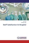 Staff Satisfaction In Hospital