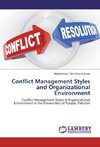 Conflict Management Styles and Organizational Environment