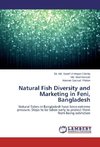 Natural Fish Diversity and Marketing in Feni, Bangladesh