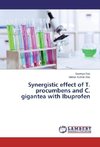 Synergistic effect of T. procumbens and C. gigantea with Ibuprofen