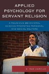 Applied Psychology for Servant Religion