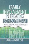 Family Involvement in Treating Schizophrenia