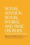 Sexual Aversion, Sexual Phobias and Panic Disorder