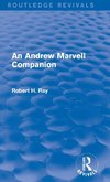 An Andrew Marvell Companion (Routledge Revivals)