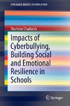 Impacts of Cyberbullying, Building Social and Emotional Resilience in Schools