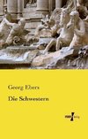 Die Schwestern