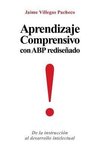 Aprendizaje Comprensivo Con Abp Redisenado