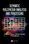 Spyrou, E: Semantic Multimedia Analysis and Processing