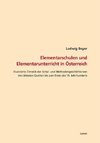 Elementarschulen und Elemntarunterricht in Österreich