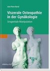 Viszerale Osteopathie in der Gynäkologie