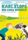 Karl Klops, der coole Kuhheld