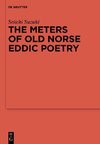 The Meters of Old Norse Eddic Poetry