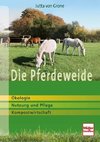 Die Pferdeweide