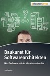 Baukunst für Softwarearchitekten