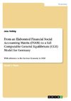 From an Elaborated Financial Social Accounting Matrix (FSAM) to a full Computable General Equilibrium (CGE) Model for Germany